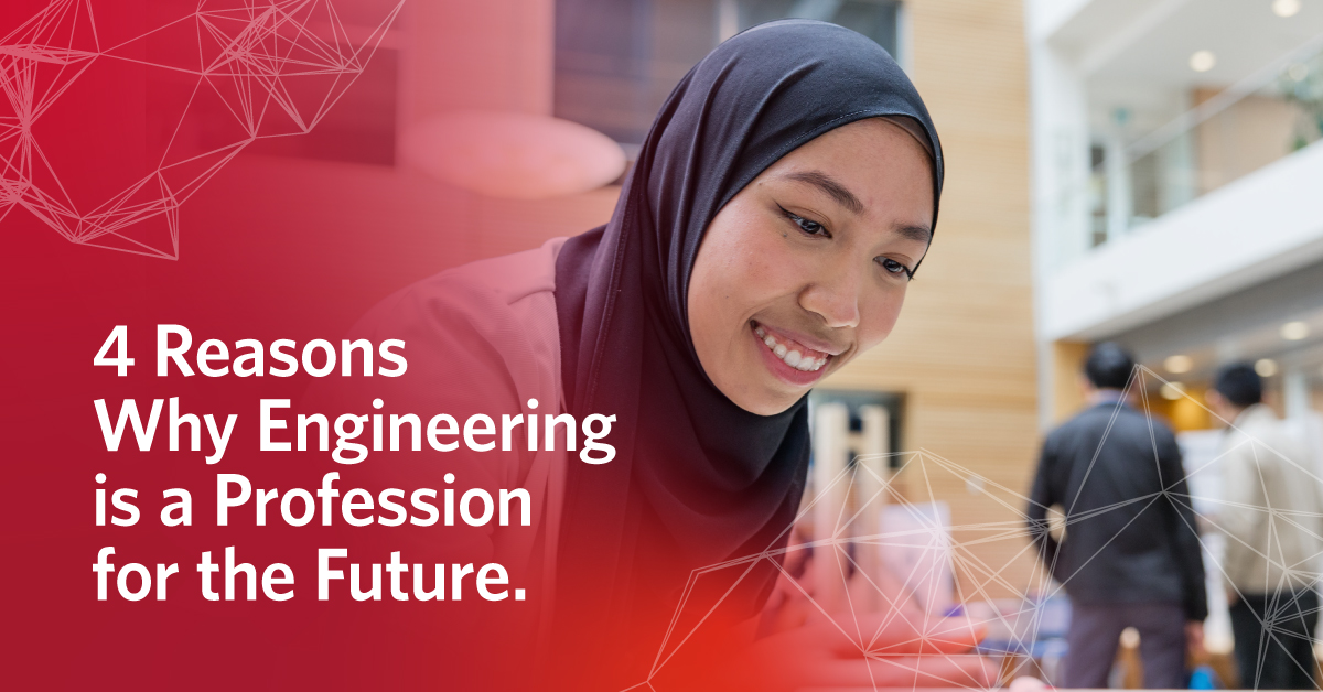 Reasons Why Engineering is a profession of the future
